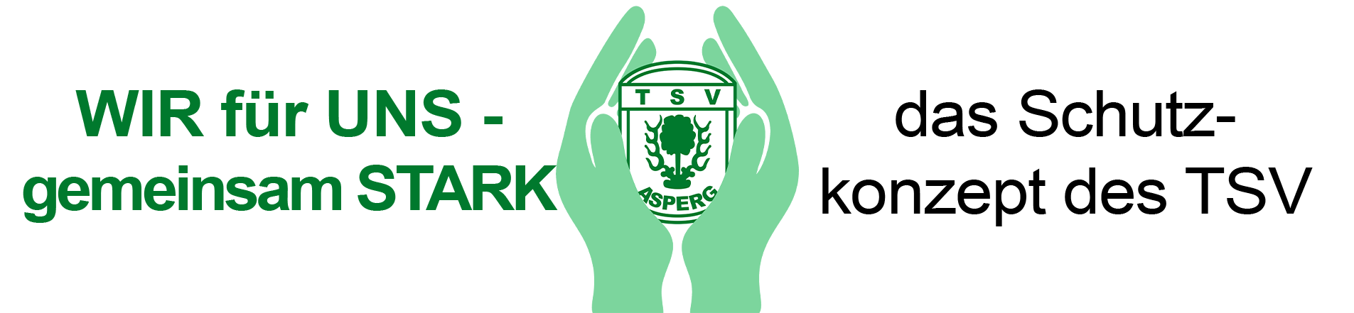 WIR für UNS - Das Schutzkonzept des TSV Asperg